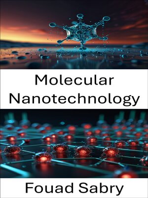 cover image of Molecular Nanotechnology